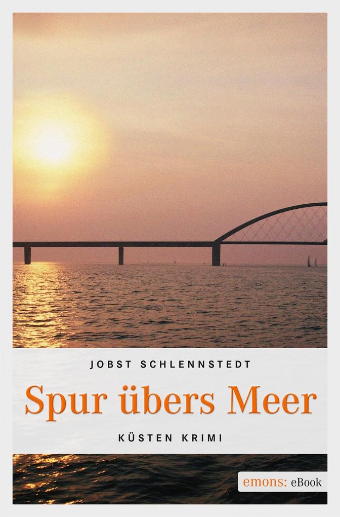 Produktbild: Spur übers Meer | Jobst Schlennstedt