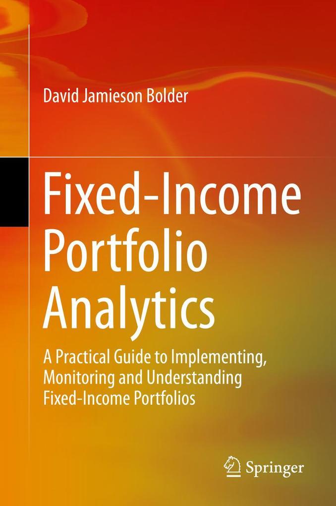 Produktbild: Fixed-Income Portfolio Analytics | David Jamieson Bolder