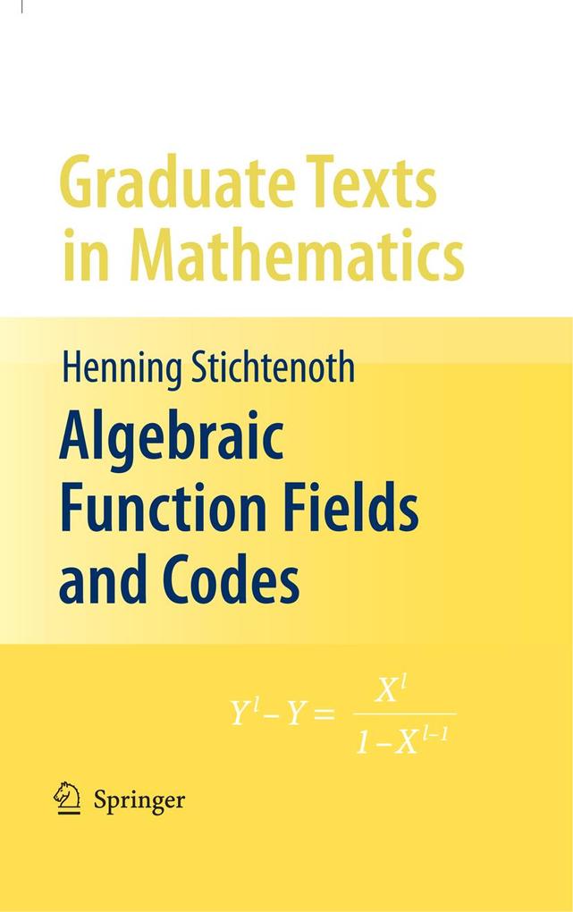Produktbild: Algebraic Function Fields and Codes | Henning Stichtenoth