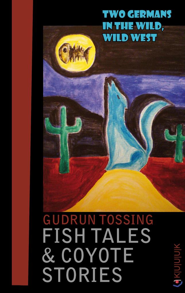 Produktbild: Fish Tales & Coyote Stories | Gudrun Tossing