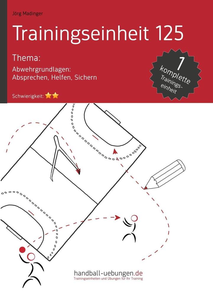 Produktbild: Abwehrgrundlagen - Absprechen, Helfen, Sichern (TE 125) | Jörg Madinger
