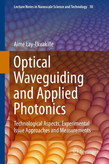 Produktbild: Optical Waveguiding and Applied Photonics | Aimé Lay-Ekuakille