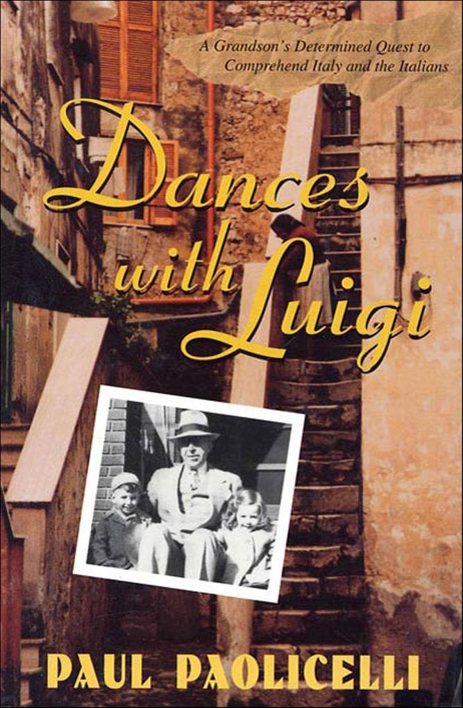 Produktbild: Dances with Luigi | Paul Paolicelli