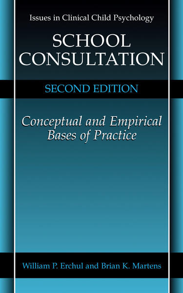 Produktbild: School Consultation | William P. Erchul, Brian K. Martens