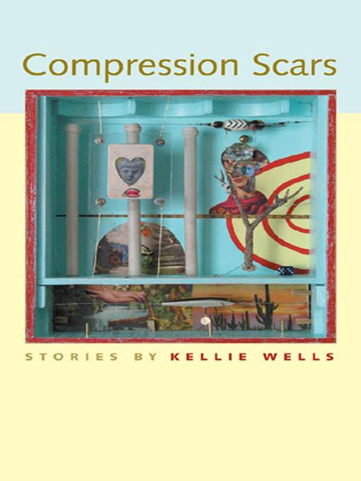Produktbild: Compression Scars | Kellie Wells