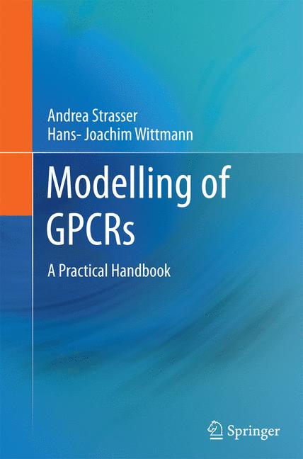 Weitere Ansicht: Modelling of GPCRs | Andrea Strasser, Hans-Joachim Wittmann