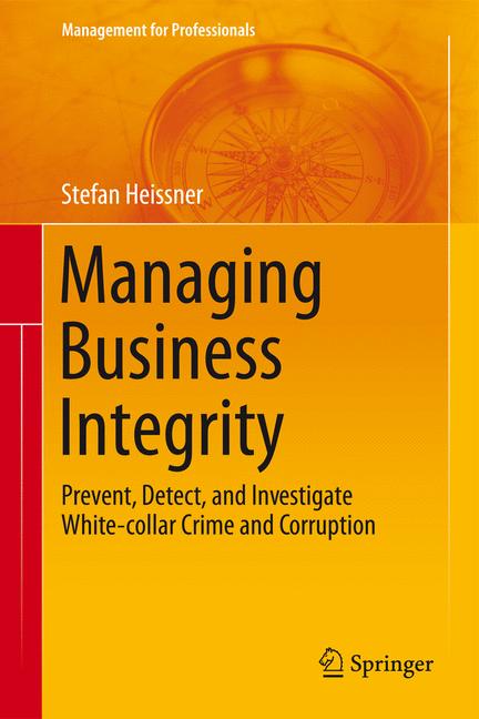Weitere Ansicht: Managing Business Integrity | Stefan Heissner
