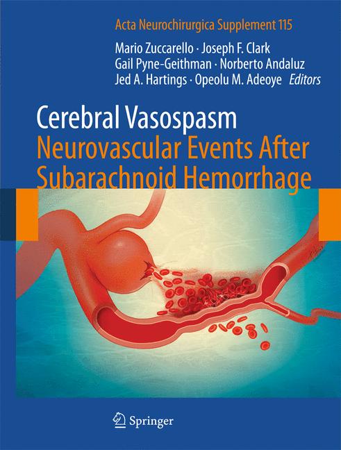 Weitere Ansicht: Cerebral Vasospasm: Neurovascular Events After Subarachnoid Hemorrhage