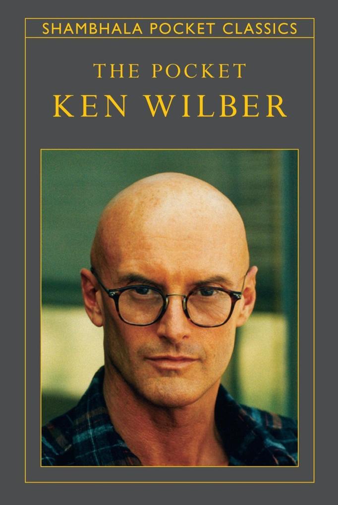 Produktbild: The Pocket Ken Wilber | Ken Wilber