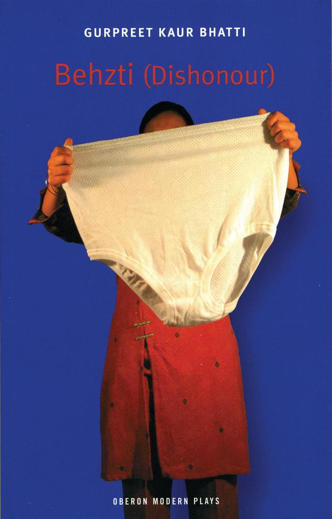 Produktbild: Behzti (Dishonour) | Gurpreet Kaur Bhatti
