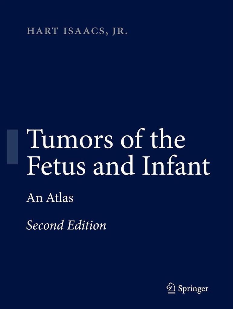 Produktbild: Tumors of the Fetus and Infant | Hart Isaacs