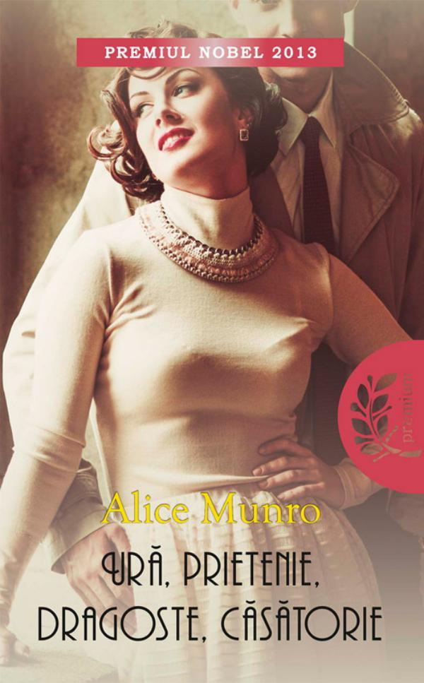Produktbild: Ura, prietenie, dragoste, casatorie | Alice Munro