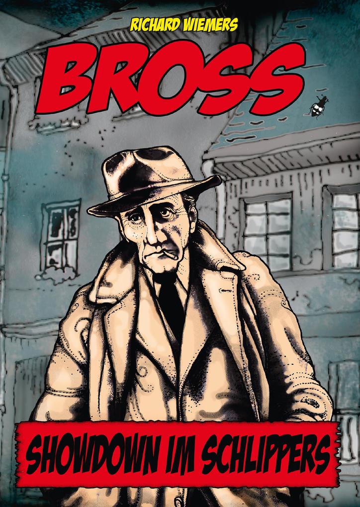 Produktbild: Bross. Showdown im Schlippers | Richard Wiemers