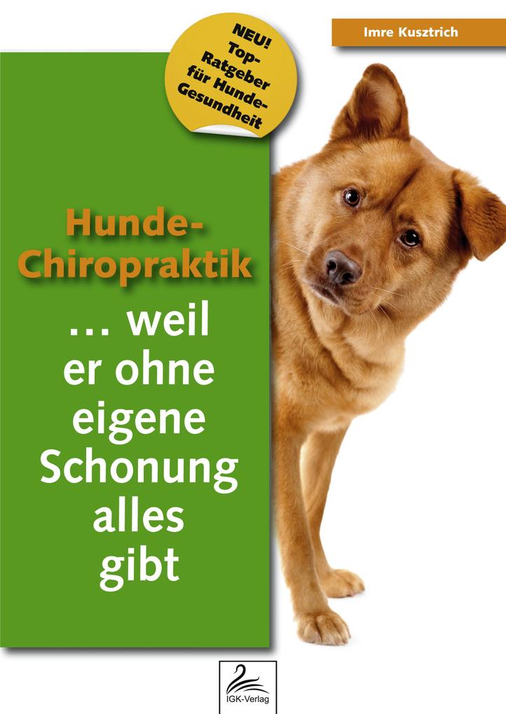 Produktbild: Hunde-Chiropraktik | Imre Kusztrich