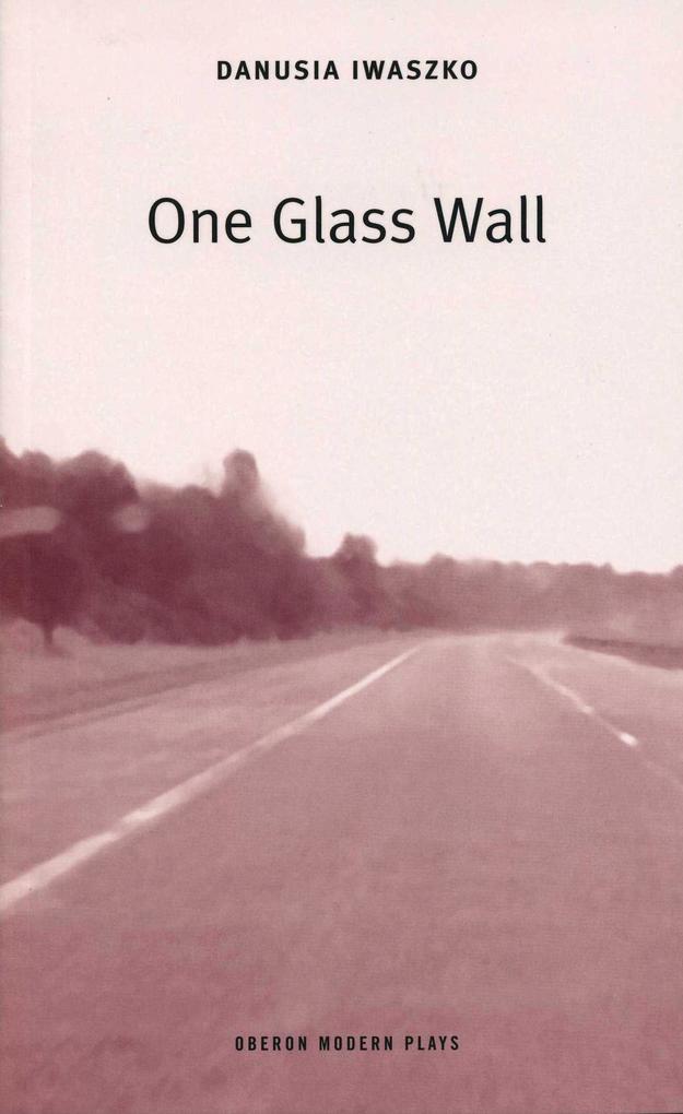 Produktbild: One Glass Wall | Danusia Iwaszko