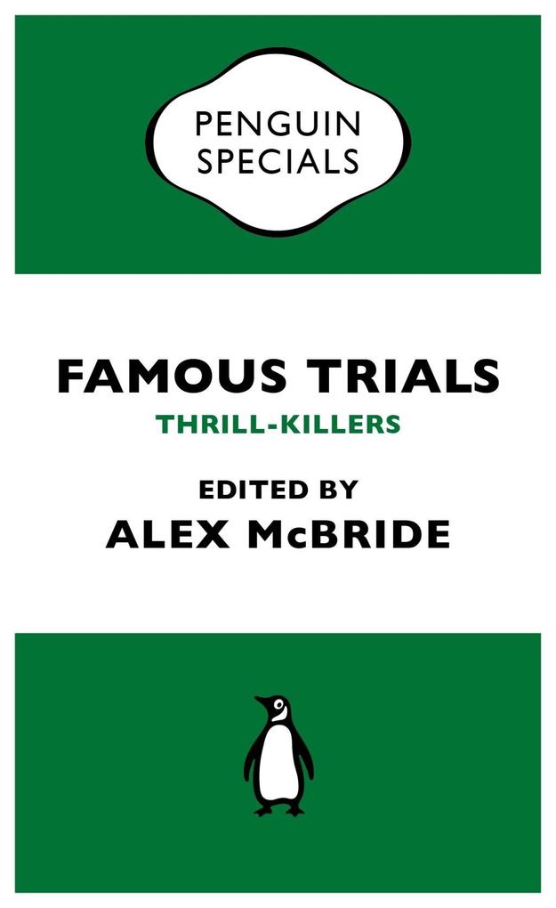 Produktbild: Famous Trials: Thrill-Killers | Alex McBride