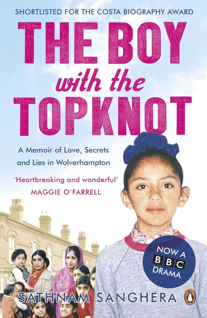 Produktbild: The Boy with the Topknot | Sathnam Sanghera