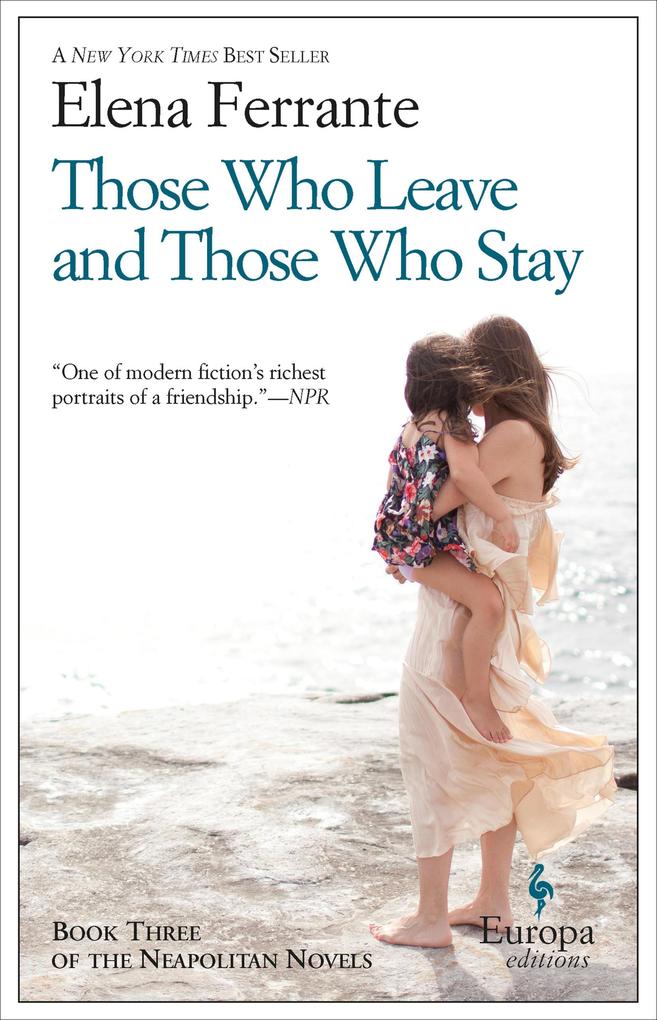 Produktbild: Those Who Leave and Those Who Stay | Elena Ferrante