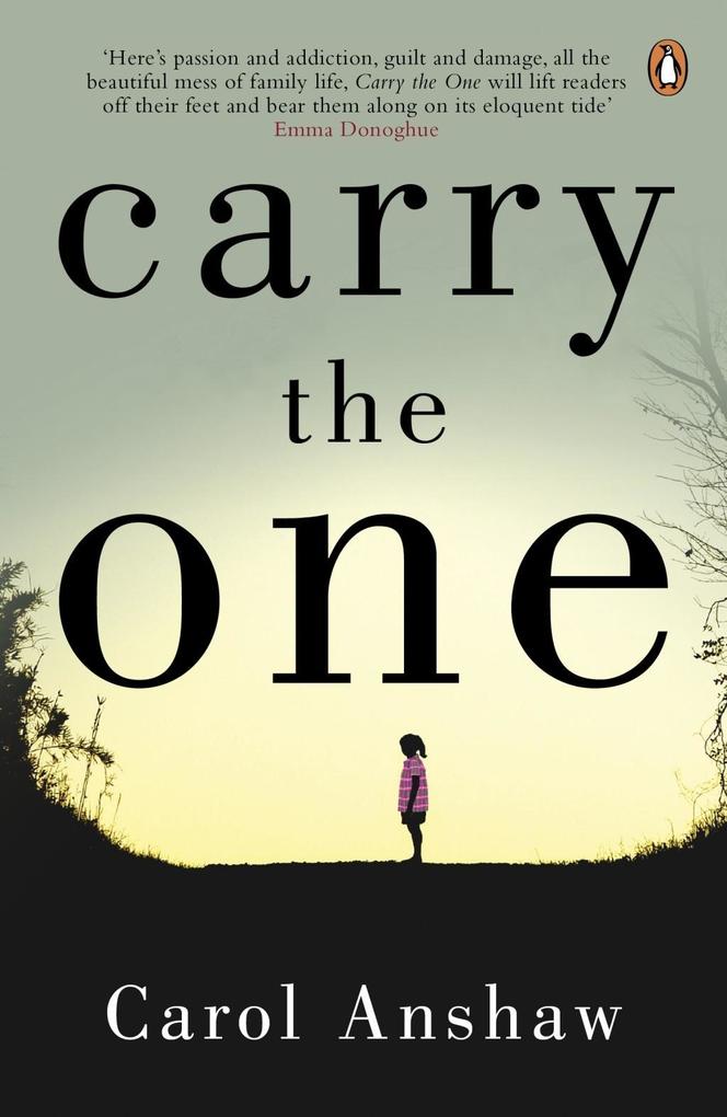 Produktbild: Carry the One | Carol Anshaw