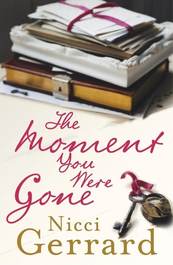Produktbild: The Moment You Were Gone | Nicci Gerrard