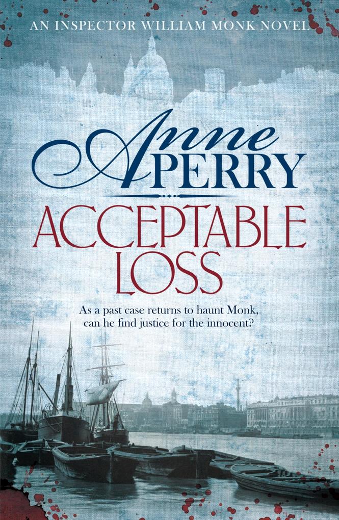 Produktbild: Acceptable Loss (William Monk Mystery, Book 17) | Anne Perry
