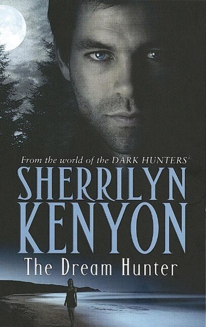 Produktbild: The Dream-Hunter | Sherrilyn Kenyon
