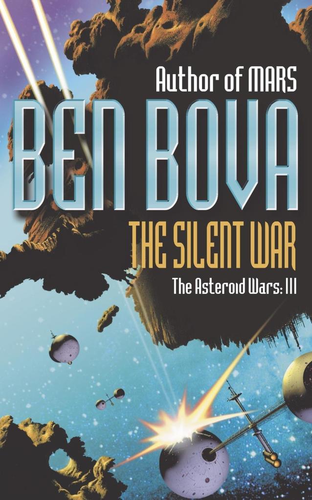 Produktbild: The Silent War | Ben Bova