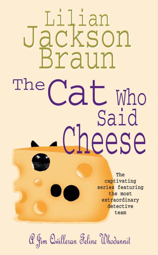 Produktbild: The Cat Who Said Cheese (The Cat Who... Mysteries, Book 18) | Lilian Jackson Braun