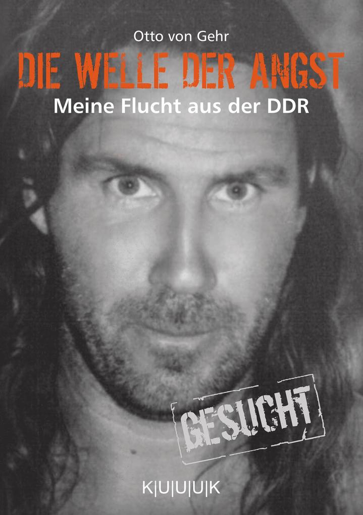Produktbild: Die Welle der Angst | Otto von Gehr
