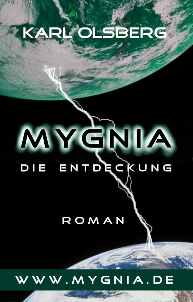 Produktbild: Mygnia - Die Entdeckung | Karl Olsberg