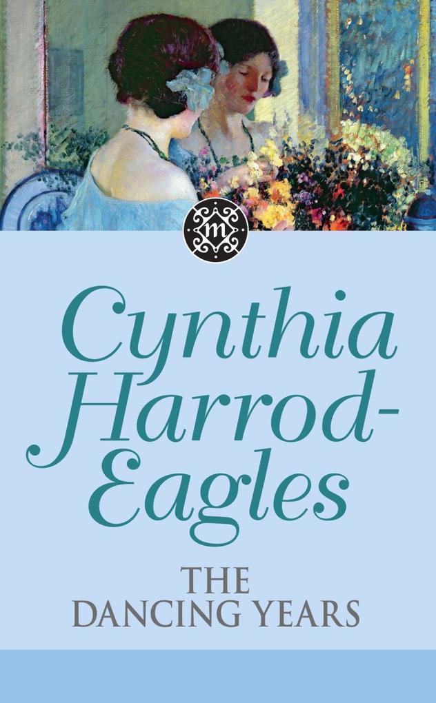 Produktbild: The Dancing Years | Cynthia Harrod-Eagles