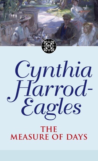 Produktbild: The Measure Of Days | Cynthia Harrod-Eagles