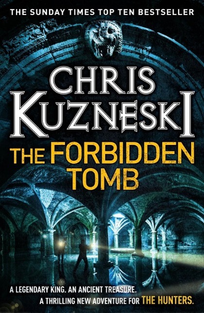 Produktbild: The Forbidden Tomb (The Hunters 2) | Chris Kuzneski