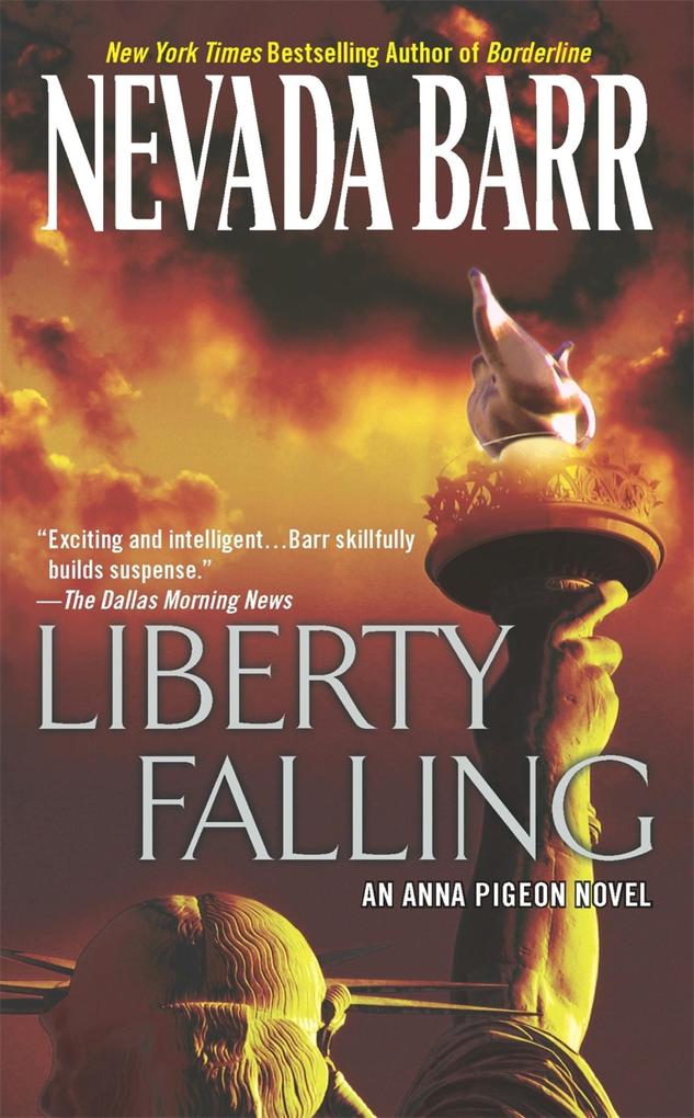 Produktbild: Liberty Falling (Anna Pigeon Mysteries, Book 7) | Nevada Barr