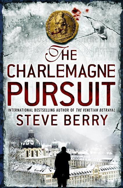 Produktbild: The Charlemagne Pursuit | Steve Berry