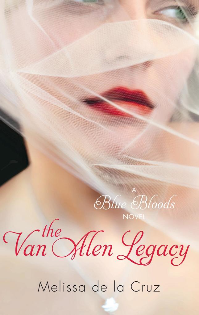 Produktbild: The Van Alen Legacy | Melissa De La Cruz
