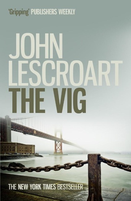 Produktbild: The Vig (Dismas Hardy series, book 2) | John Lescroart
