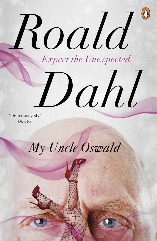 Produktbild: My Uncle Oswald | Roald Dahl