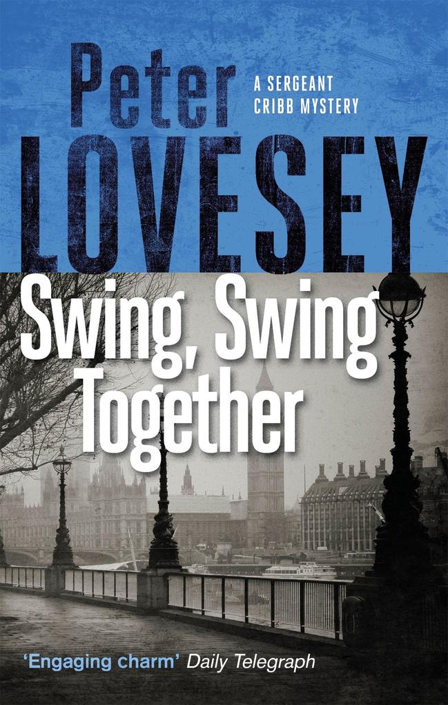 Produktbild: Swing, Swing Together | Peter Lovesey