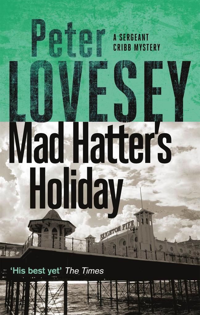Produktbild: Mad Hatter's Holiday | Peter Lovesey