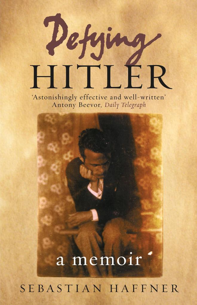 Produktbild: Defying Hitler | Sebastian Haffner
