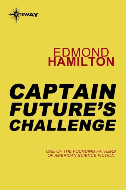 Produktbild: Captain Future's Challenge | Edmond Hamilton