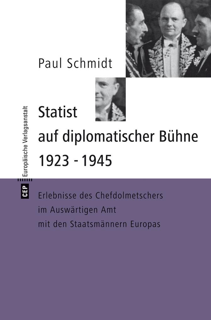Statist auf diplomatischer Bühne 1923-1945 als eBook epub