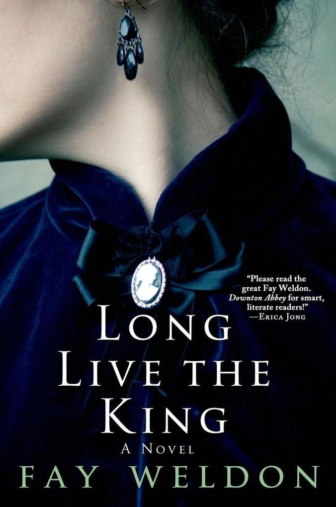 Produktbild: Long Live the King | Fay Weldon