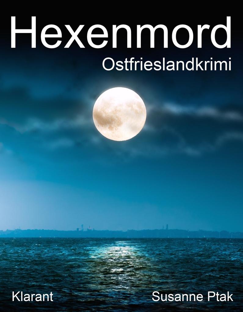 Produktbild: Hexenmord. Ostfrieslandkrimi | Susanne Ptak