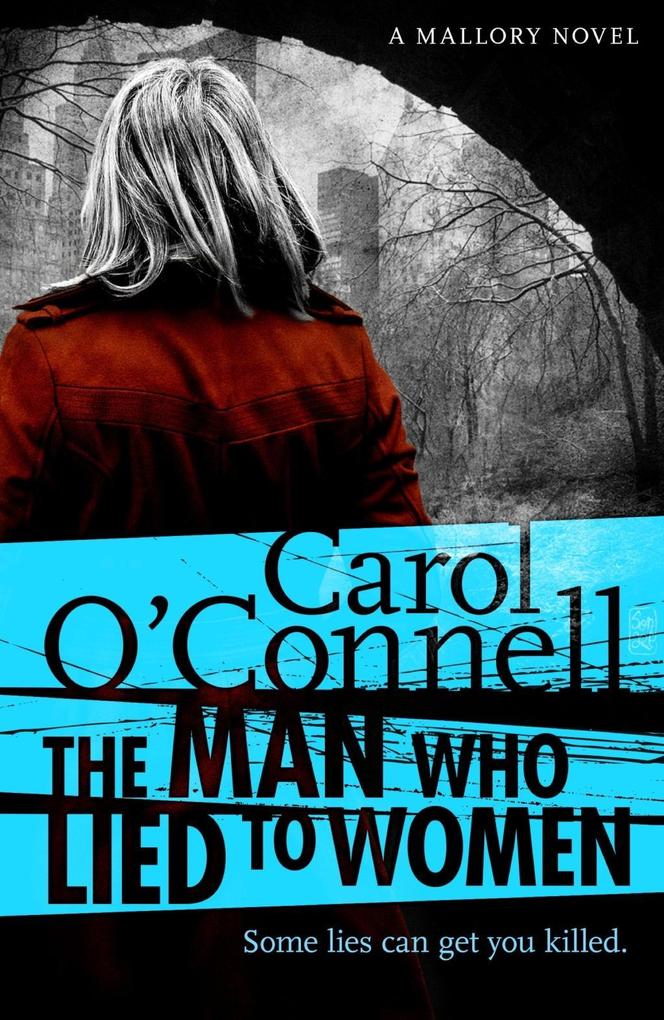 Produktbild: The Man Who Lied to Women | Carol O'Connell