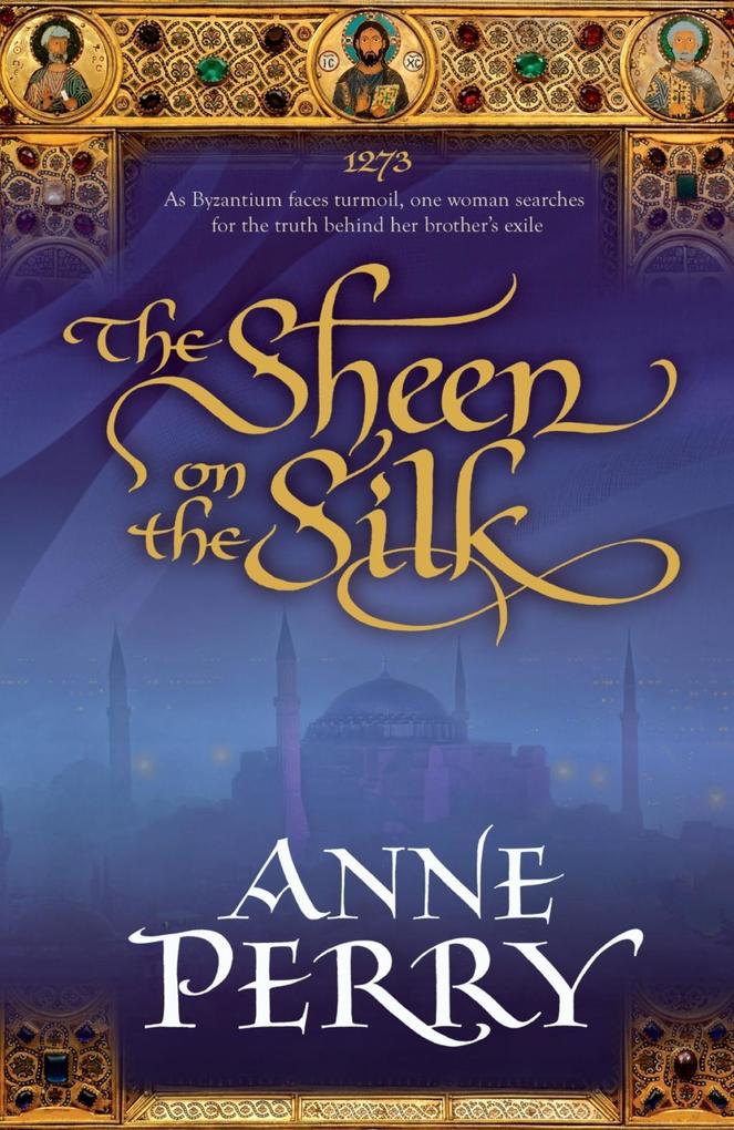 Produktbild: The Sheen on the Silk | Anne Perry