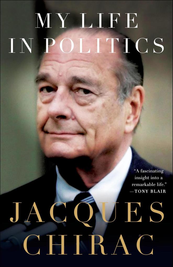 Produktbild: My Life in Politics | Jacques Chirac