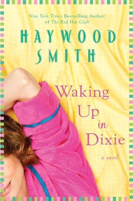 Produktbild: Waking Up in Dixie | Haywood Smith