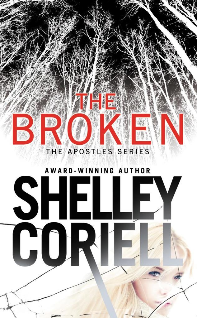Produktbild: The Broken | Shelley Coriell
